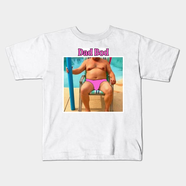 Dad Bod Kids T-Shirt by DarkwingDave